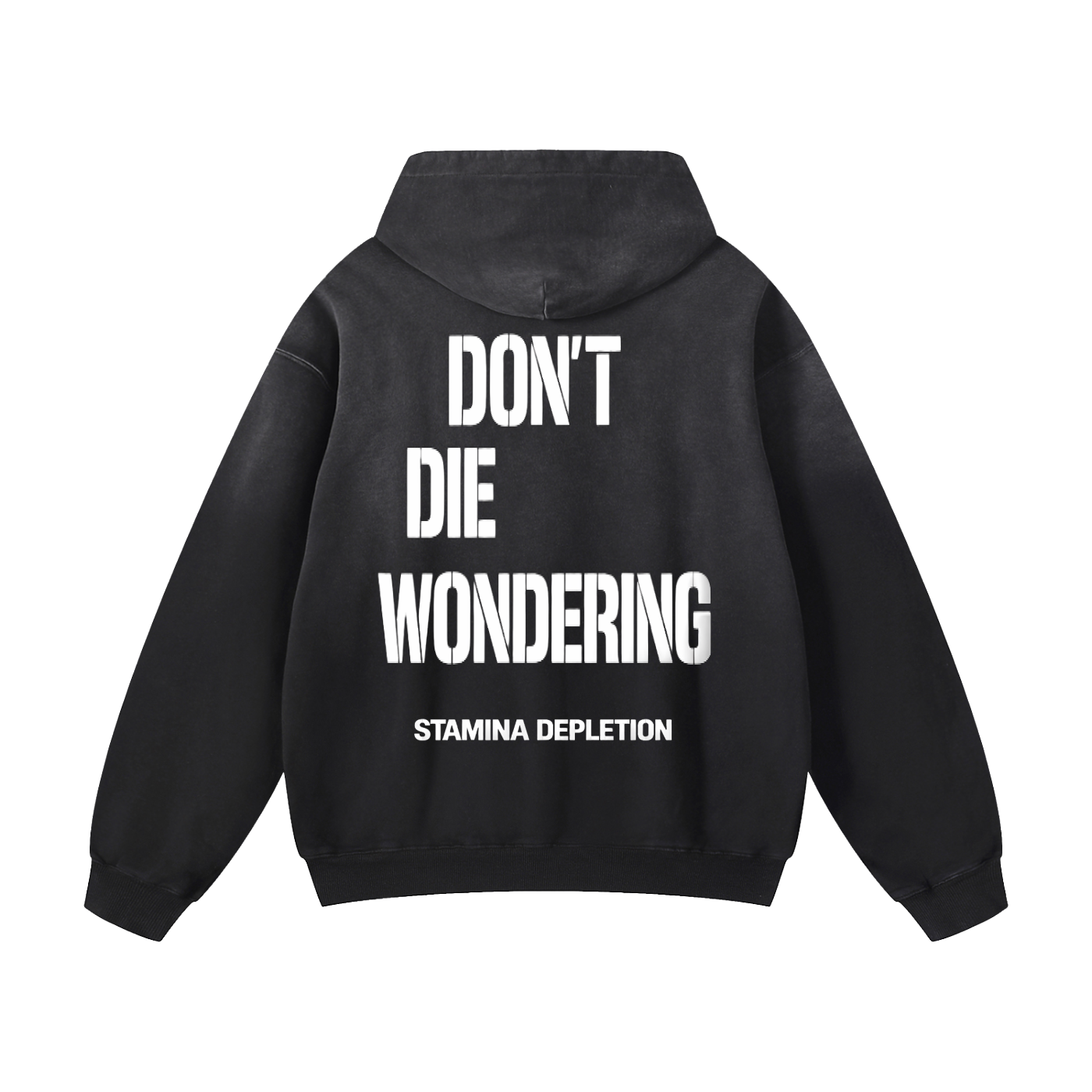 Stamina Depletion "Don't Die Wondering" Heavyweight Sunfade Oversized Hoodie — Black